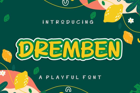 Boost Your Campaign with Dremben: A Playful Display Font