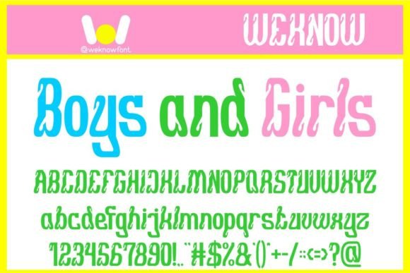 Boys and Girls: A Font for Eye-Catching Campaigns