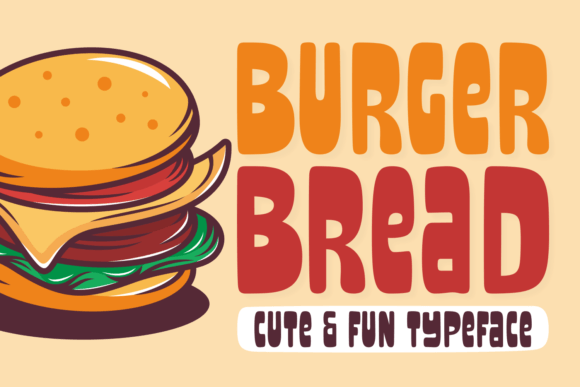 Burger Bread: A Bold and Playful Display Typeface