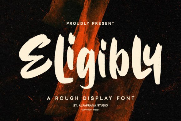 Eligibly: A Premium Font for Bold Statements