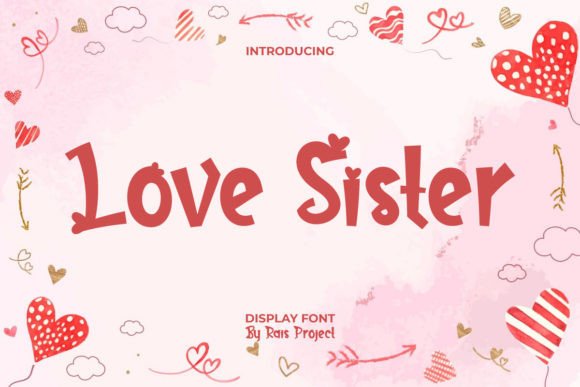 Love Sister: A Playful Font for Engaging Branding