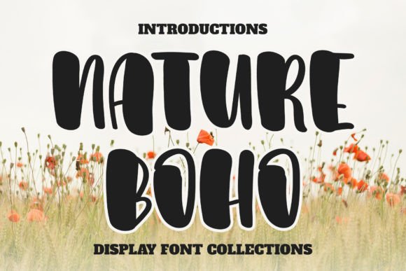 Nature Boho: A Versatile and Friendly Display Font