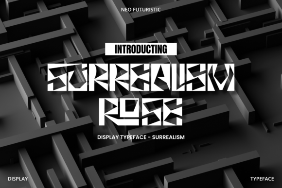 Surrealism Rose: A Neo Surrealism Font for Modern Design