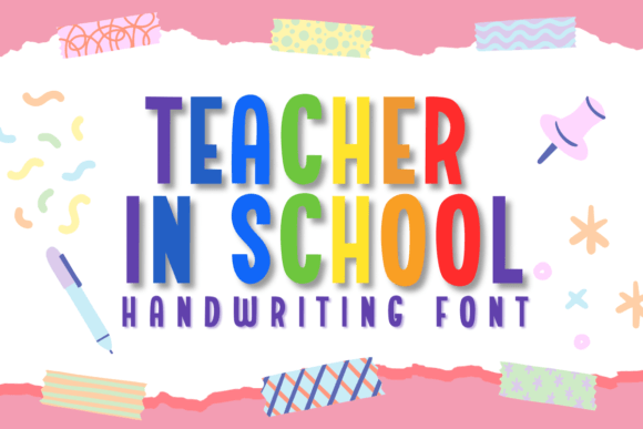 Teacher in School: A Handwritten Font for Polished Branding