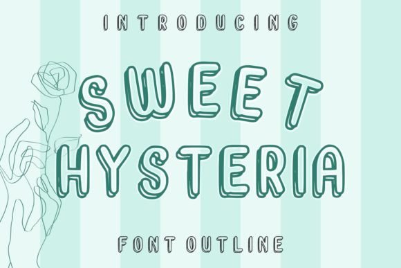 Transform Your Brand with Sweet Hysteria: A Stylish Display Font